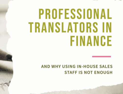 The Imperative Need for Professional Translators in Finance: Avoiding Risks of Reliance on Untrained Sales Staff